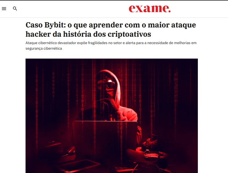 Exame destaca artigo sobre hack da Bybit