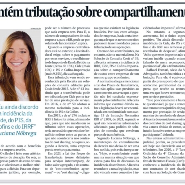 Idee firma presença no Valor com clientes jurídicos em matéria sobre tributação de “cost sharing”