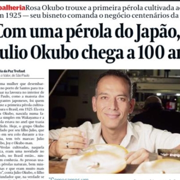 Valor Econômico homenageia joalheria Julio Okubo com matéria que celebra os 100 anos de tradição da família no Brasil