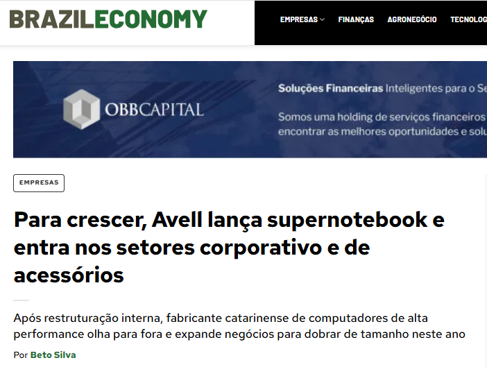 Trajetória da Avell é destaque no Brazil Economy